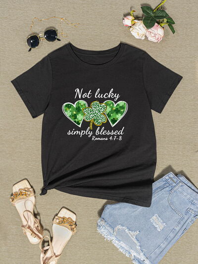 NOT LUCKY SIMPLY BLESSED Heart Round Neck T-Shirt