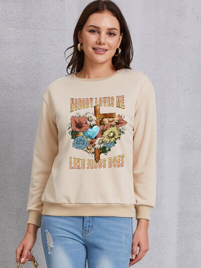 NOBODY LOVES ME LIKE JESUS DOES Round Neck Sweatshirt