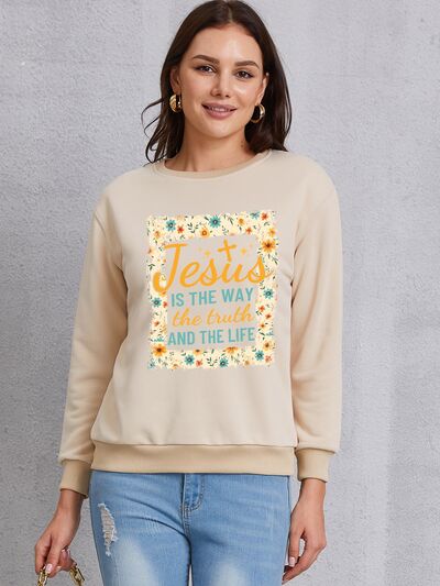 JESUS IS THE WAY THE TRUTH AND THE LIFE Round Neck Sweatshirt