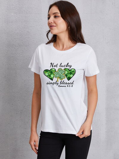 NOT LUCKY SIMPLY BLESSED Heart Round Neck T-Shirt